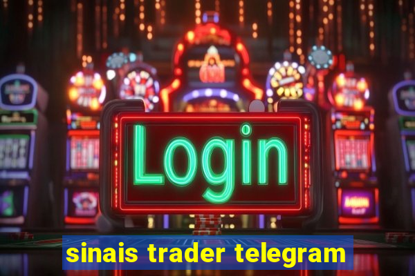 sinais trader telegram